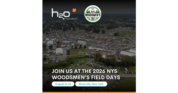 H2O Innovation at the 2026 NYS Woodsmen’s Field Days