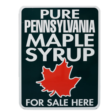 Metal Pure Maple Syrup sign (PA) - 18" X 24"